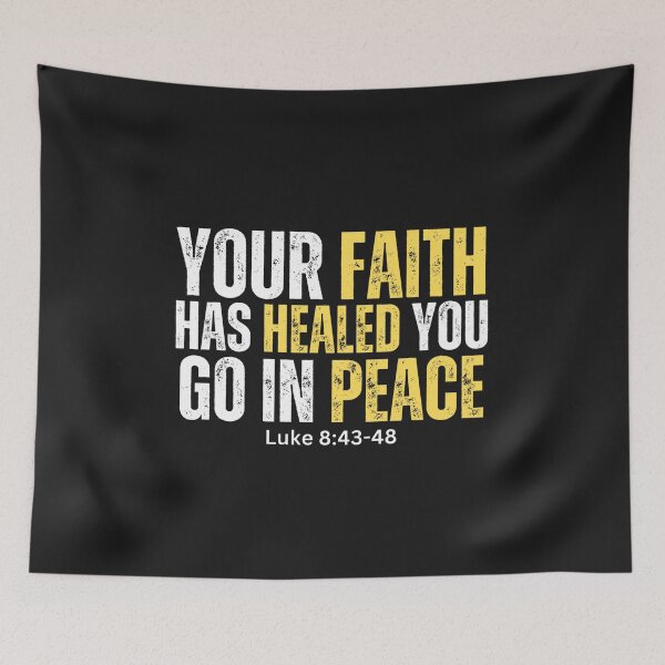 Item preview, Your Faith has healed you | Luke 8:43-48 designed and sold by UnboundFull.