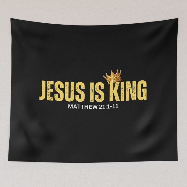 Item preview, Jesus is King | Matthew 21:1-11 designed and sold by UnboundFull.