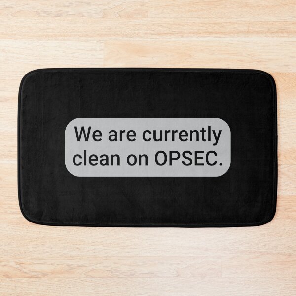 Item preview, We Are Currently Clean on OPSEC designed and sold by eldram.
