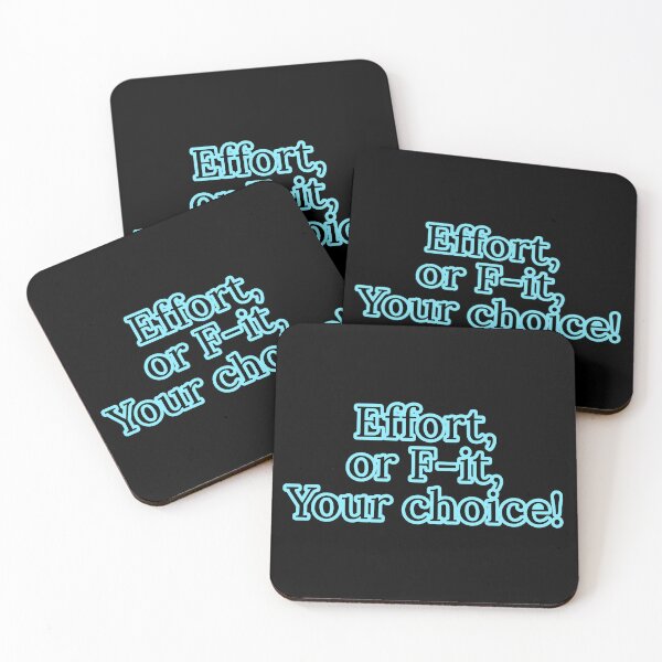 Item preview, Effort or F-it, Your choice  designed and sold by Nomad-Maynard.