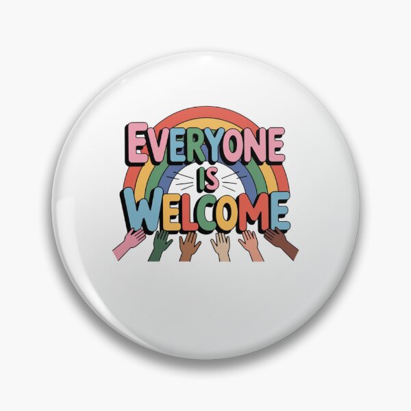 Item preview, Everyone is Welcome designed and sold by Mateusz Majcherek.