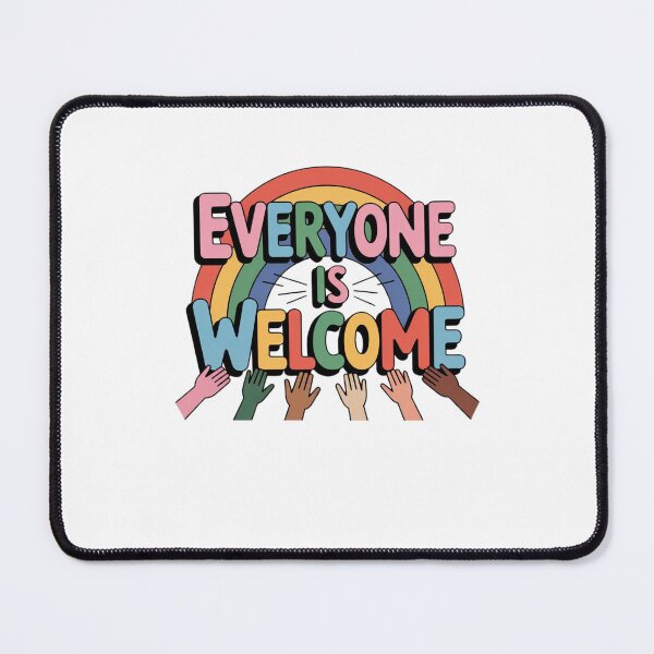 Item preview, Everyone is Welcome designed and sold by Mateusz Majcherek.