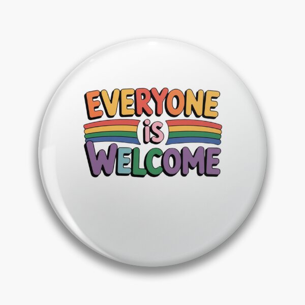 Item preview, Everyone is Welcome designed and sold by Mateusz Majcherek.