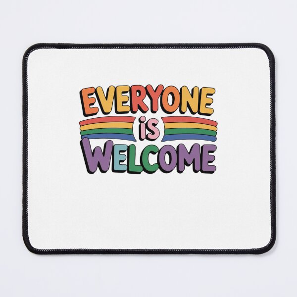 Item preview, Everyone is Welcome designed and sold by Mateusz Majcherek.