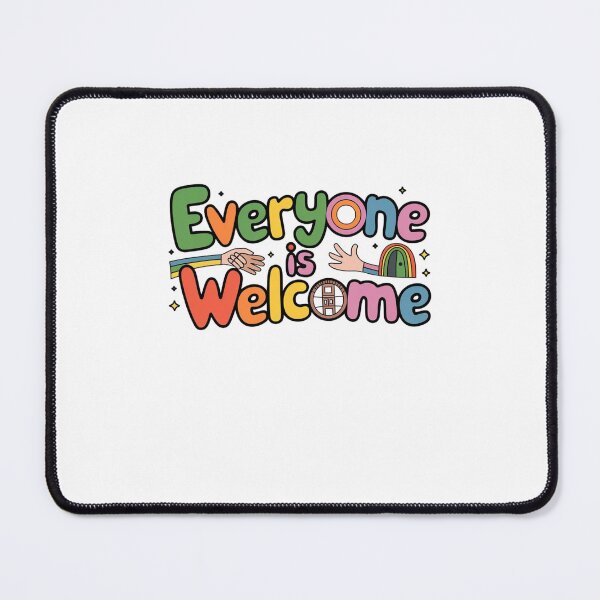 Item preview, Everyone is Welcome designed and sold by Mateusz Majcherek.