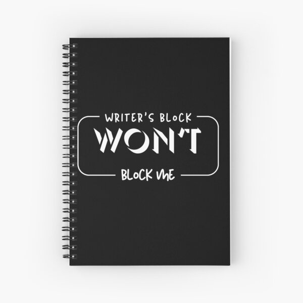 Item preview, Writer’s Block Won’t Block Me – Motivational Writer Merch designed and sold by Favbookshelf by Manik.