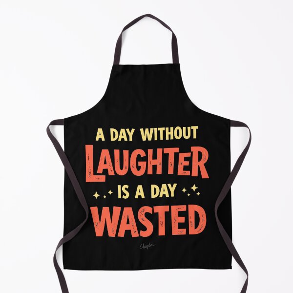 Item preview, A Day Without Laughter Is A Day Wasted. designed and sold by Adelberton.