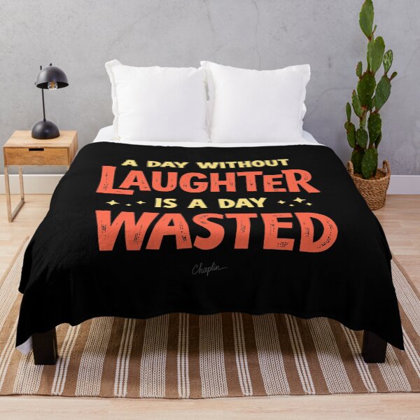 Item preview, A Day Without Laughter Is A Day Wasted. designed and sold by Adelberton.
