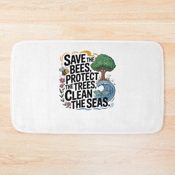 Item preview, Save the bees, protect the trees, clean the seas designed and sold by Mateusz Majcherek.