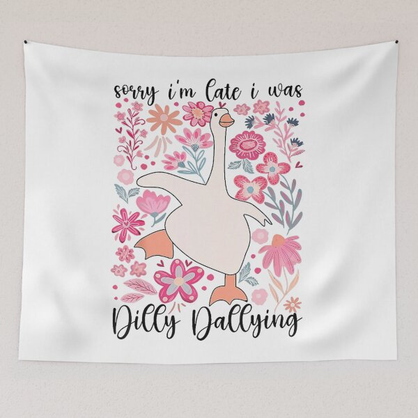 Item preview, Funny Sorry I'm Late I Was Dilly Dallying Goose Mothers Day designed and sold by lidanmasi.