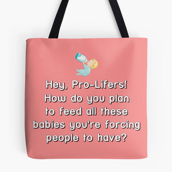 Item preview, Babies Have to Be Fed designed and sold by Atomic Mouth Designs.