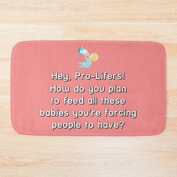 Item preview, Babies Have to Be Fed designed and sold by Atomic Mouth Designs.