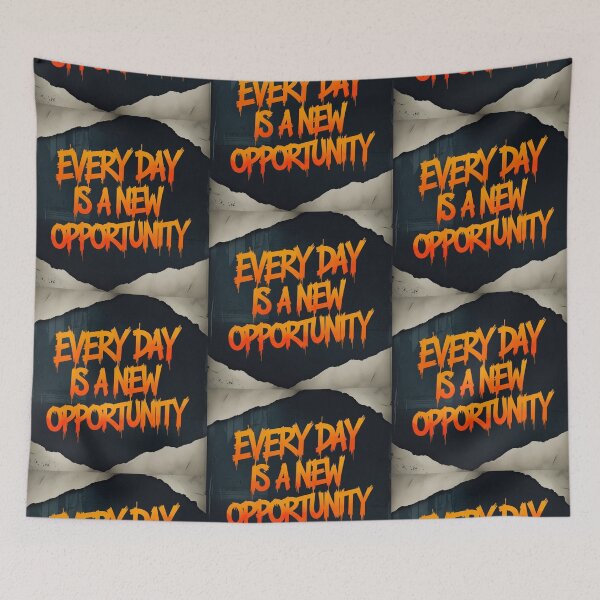 Item preview, Every Day is a New Opportunity 24 designed and sold by Zeir Shop.