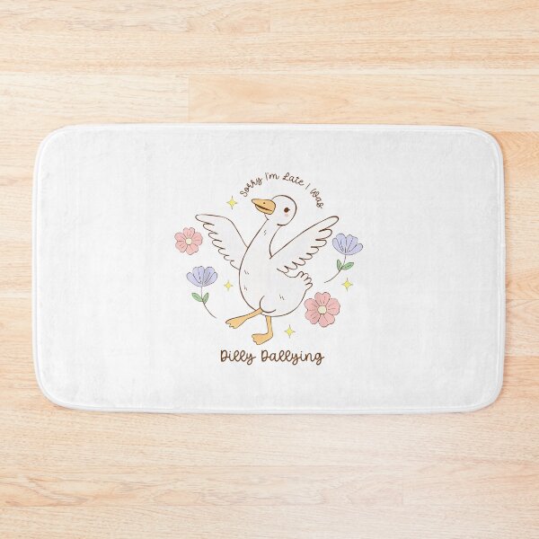 Item preview, Sorry I'm Late I Was Dilly Dallying Funny Goose designed and sold by lidanmasi.