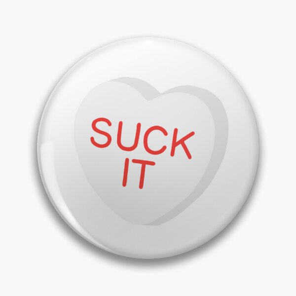 Item preview, Suck it Candy Heart designed and sold by Lindsey Kae.