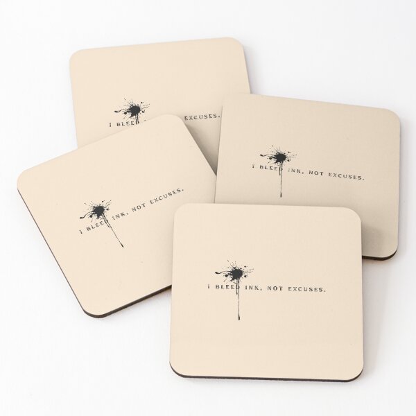Item preview, I Bleed Ink, Not Excuses – Bold Writer’s Statement designed and sold by Favbookshelf by Manik.