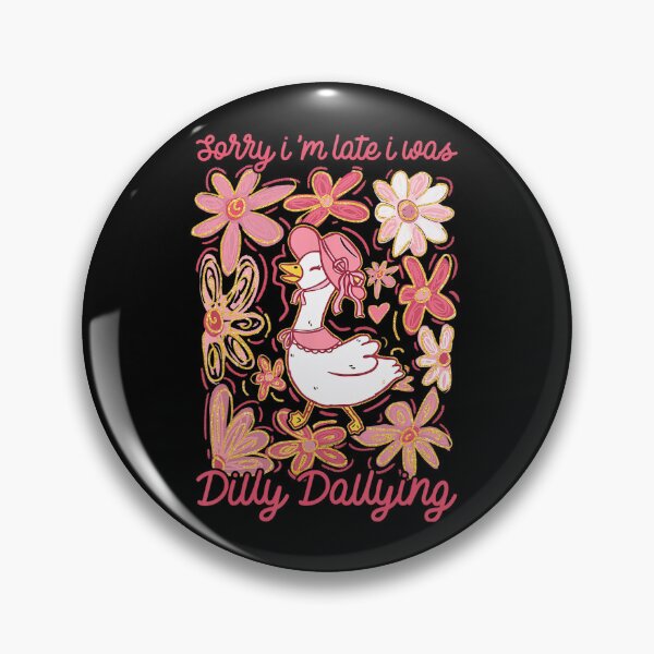 Item preview, Sorry I'm Late I Was Dilly Dallying Goose Floral Goose designed and sold by lidanmasi.