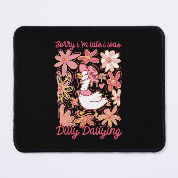 Item preview, Sorry I'm Late I Was Dilly Dallying Goose Floral Goose designed and sold by lidanmasi.