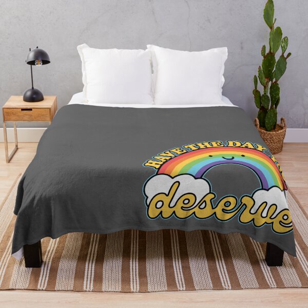 Item preview, Have the day you deserve designed and sold by ninthstreet.