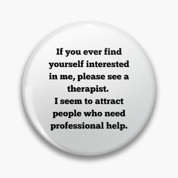 Item preview, Dating Disclaimer - Seek Therapy First designed and sold by PsyFlow35.
