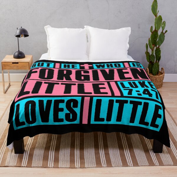 Item preview, Luke 7:47 But He Who Is Forgiven Little Loves Little designed and sold by plushism.