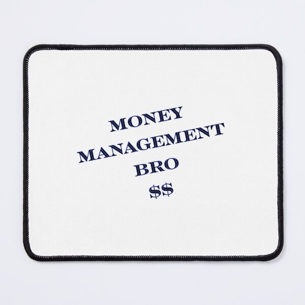 Item preview, Money Management Bro  designed and sold by CityTom.