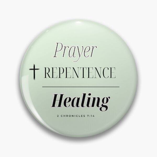 Item preview, Prayer + Repentance = Healing – Christian Inspiration designed and sold by L and J Vielman.