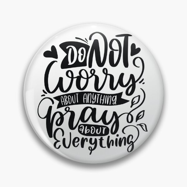Item preview, Do not Worry about anything! designed and sold by fribabywonder.