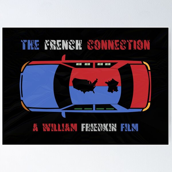 Artikel-Vorschau von THE FRENCH CONNECTION-PLAKAT, designt und verkauft von MORKINO POSTERS.