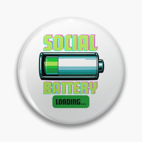 Item preview, Social Battery Loading… Introvert Energy Recharging Mode Activated designed and sold by elynne9.