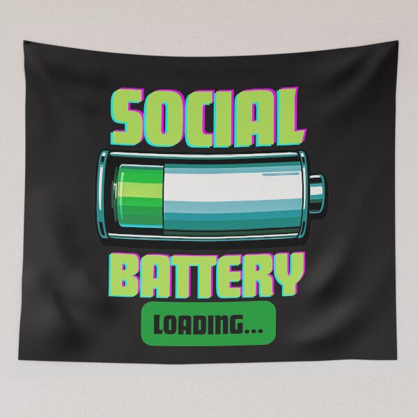 Item preview, Social Battery Loading… Introvert Energy Recharging Mode Activated designed and sold by elynne9.