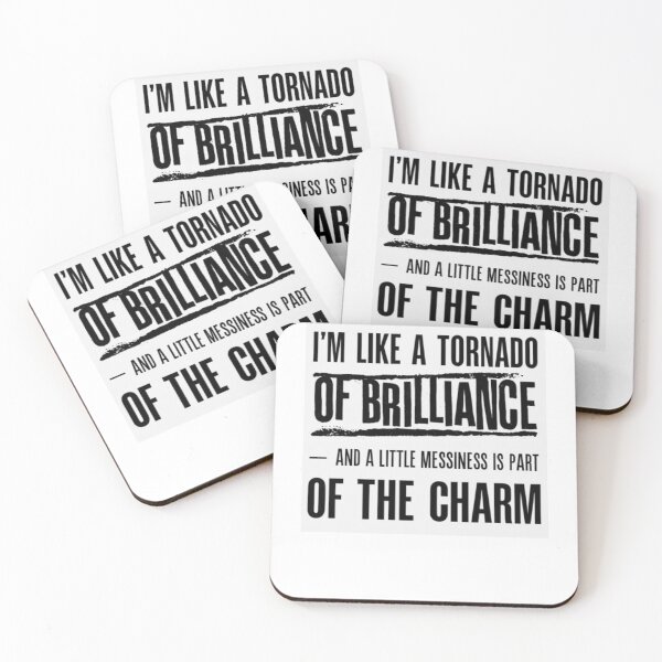 Item preview, I'm like a tornado of Brilliance... and a little messiness is part of the charm designed and sold by Smileyt-shirt.