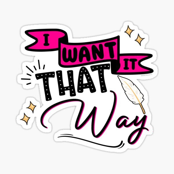 Item preview, &Juliet I want it that way designed and sold by GeekySchitt.