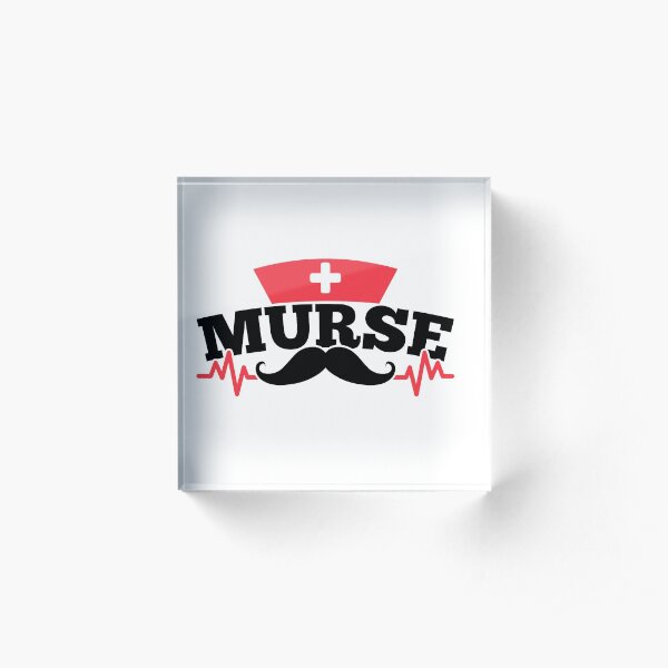 Savvy Turtle Nurse for Men Murse Mustache Acrylic Block