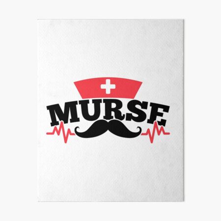 Savvy Turtle Nurse for Men Murse Mustache Art Board Print
