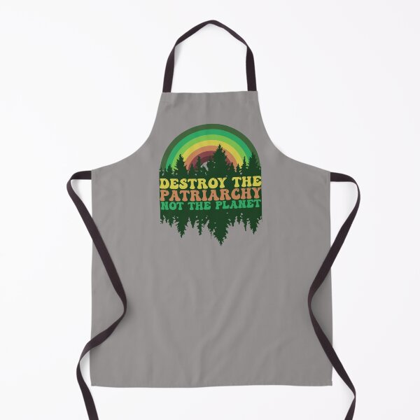 Item preview, Feminism Destroy the Patriarchy Not The Planet Feminist Nature Lover Earth Day designed and sold by alenaz.