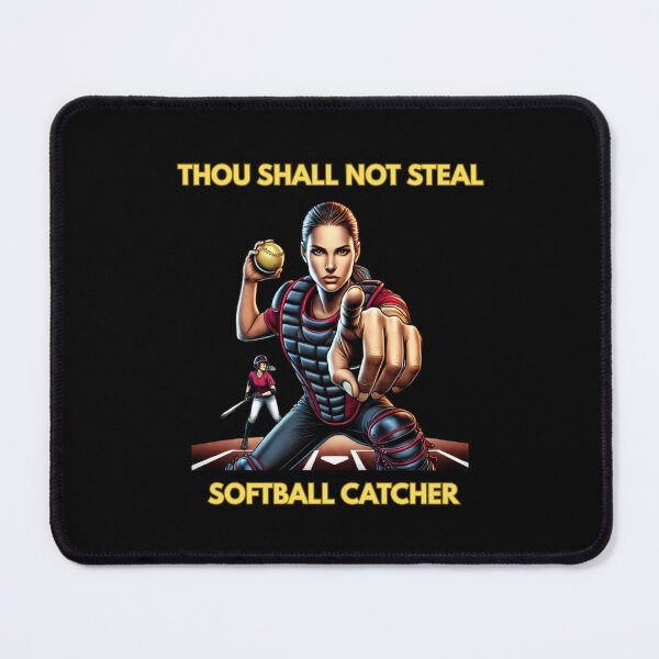Item preview, Thou Shall Not Steal Softball Catcher designed and sold by TrendsLook.