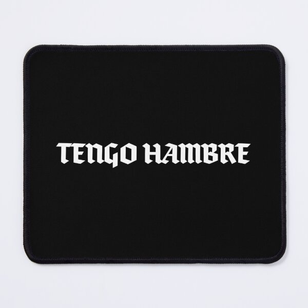 Item preview, “Tengo Hambre” Funny Spanish Mexican Word Humor designed and sold by LuveeTuffCo.