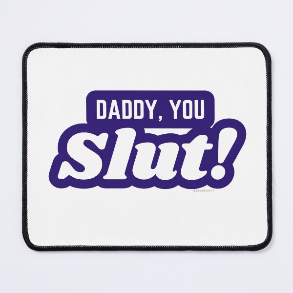 Item preview, The Righteous Gemstones- “Daddy, you slut!” designed and sold by GeekySchitt.