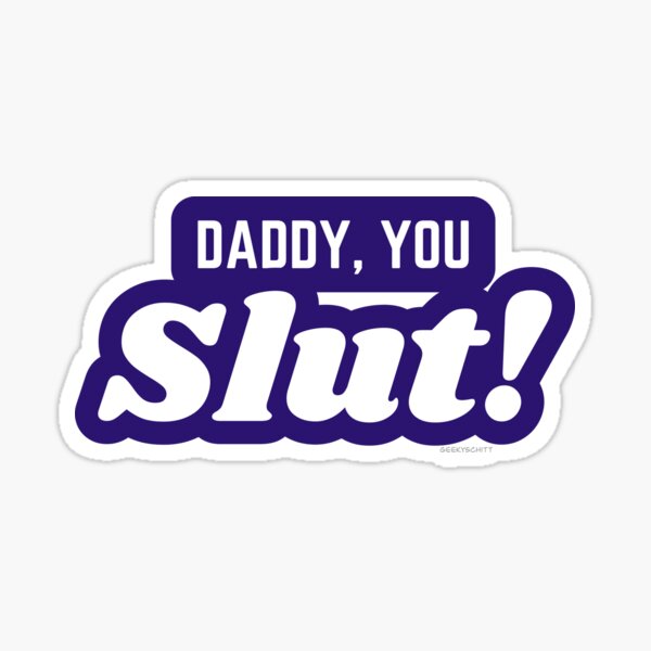 Item preview, The Righteous Gemstones- “Daddy, you slut!” designed and sold by GeekySchitt.