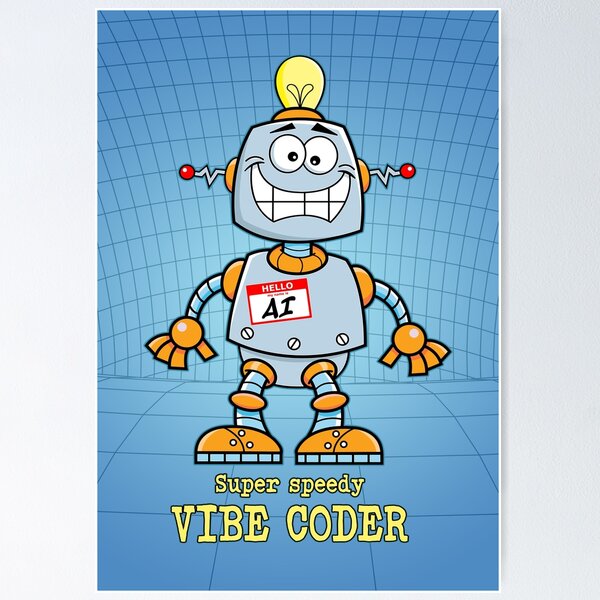 Item preview, AI Vibe Coder. designed and sold by UltraQuirky.