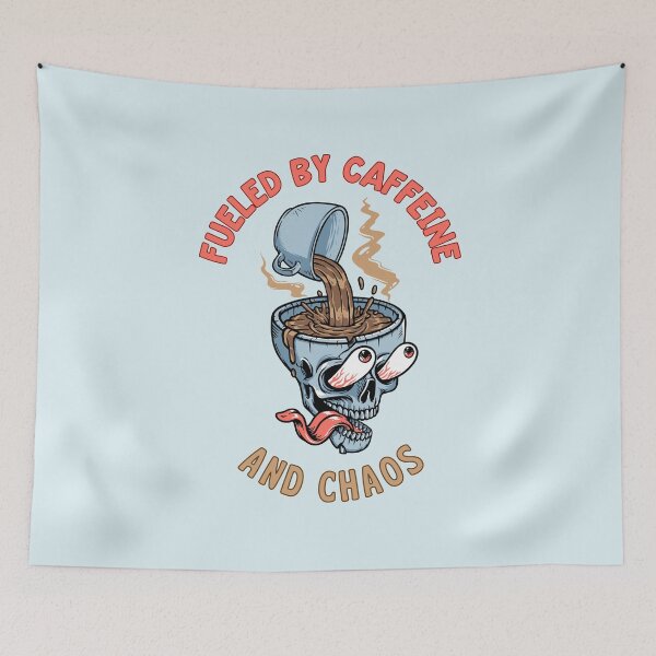Item preview, Fueled by caffeine and chaos designed and sold by FatBirdie.