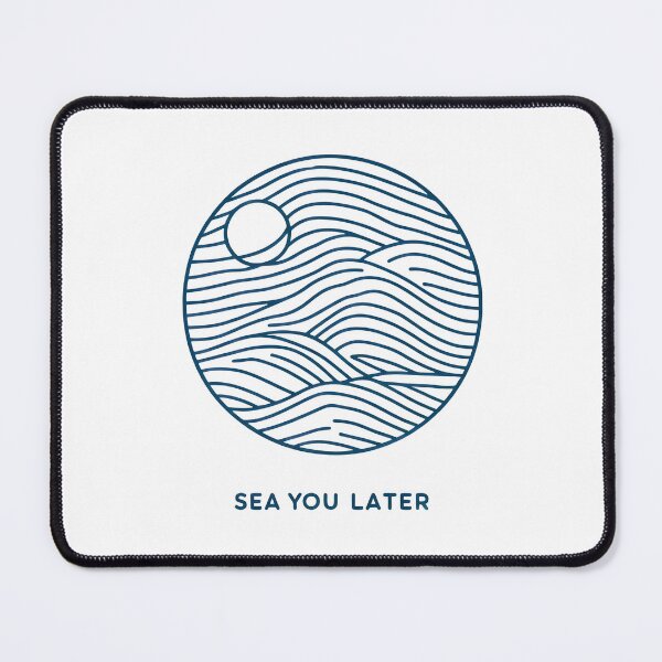 Item preview, Minimalist wave design, sea you later designed and sold by naatala.
