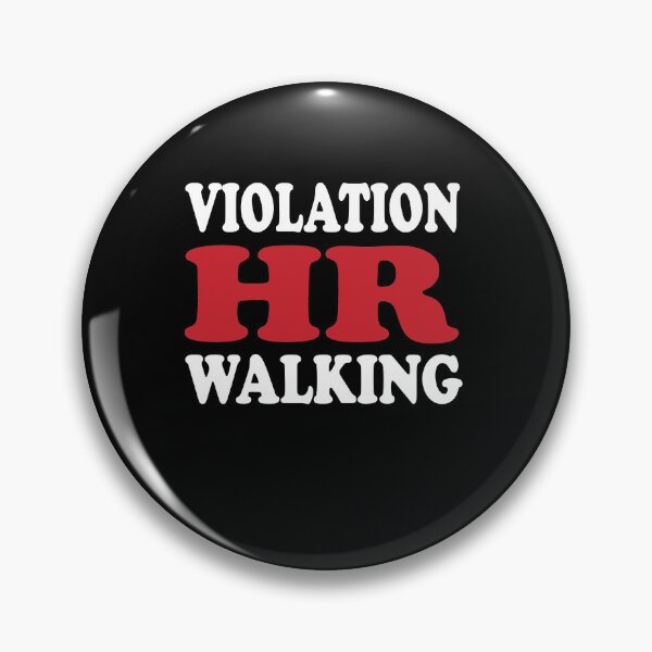Item preview, Walking HR Violation Sarcastic Office Humor designed and sold by Zakrytos ★★★★★.