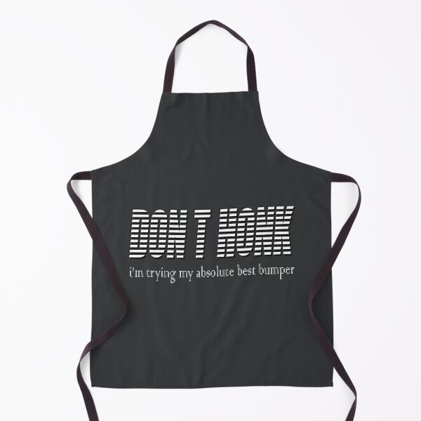 Item preview, Don’t Honk Trying Best Bumper Humor designed and sold by Zakrytos ★★★★★.