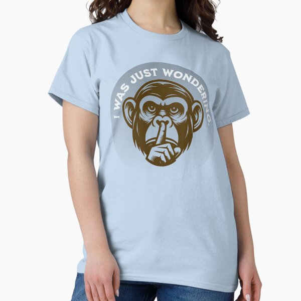 Item preview, I was just wondering designed and sold by Shirt Shack.