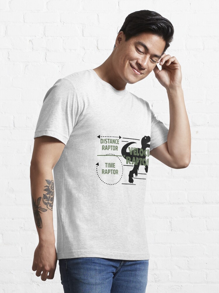 Alternate view of Mix of Distance Raptor and Time Raptor is Velociraptor Stuff Essential T-Shirt