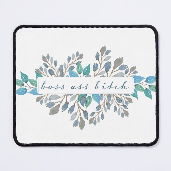 Item preview, Boss Ass Bitch - blue leaves designed and sold by K Creative.