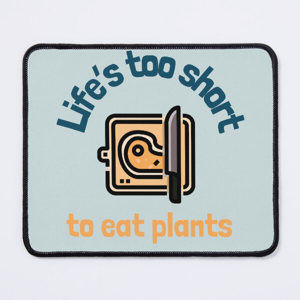 Item preview, Life's too short to eat plants designed and sold by dreamlandbuyers.