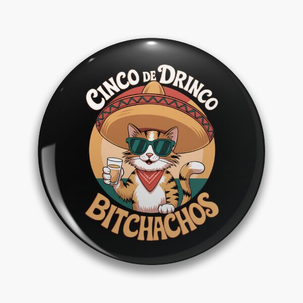 Item preview, Bitchachos Funny Drinking designed and sold by tearbytea.